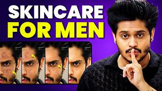 Simple & easy skin care routine for Men (Science Based)