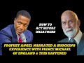 Prophet Angel Narrated What Happened When He First Met Prince Michael & his shocking experience