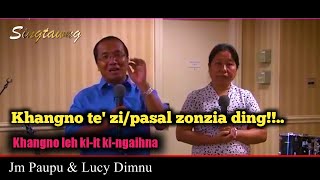 JM Paupu | Lucy Dimnu - Zomi Sermon (Khangno leh ki it ki ngaihna) JM Ngul Khan Pau Innkuan nuntakna