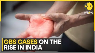 GBS Outbreak: GBS Cases On The Rise In India | What Is GBS? | World News | WION