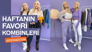 Haftanın Favori Kombinleri | Gizem \u0026 Ecem | Denizbutik.com