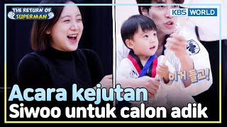 [IND/ENG] Kompak Memamerkan Taekwondo Bersama Ayah | The Return of Superman | KBS WORLD TV 250105