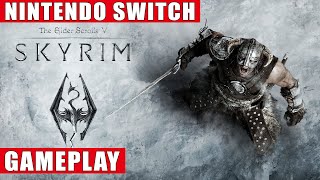 The Elder Scrolls V: Skyrim Nintendo Switch Gameplay