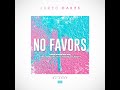 no favors feat. ashleysmashlaay u0026 rachelle maust