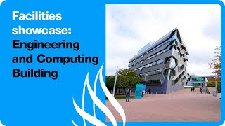 Engineering and Computing Building showcase