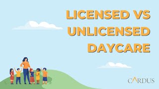 The difference between unlicensed and licensed daycare