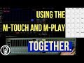 How to Use the M-Touch and M-Play together...Without a Touchscreen!