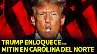 Trump Goes Crazy: North Carolina Speech Gets Out of Control!