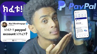 Paypal account በ ኢትዬጺያ | How to create PayPal account in Amharic ET🇪🇹 2024