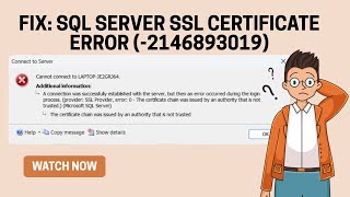 How to Fix SQL Server SSL Certificate Error (Untrusted Authority) + Easy Connection Guide!
