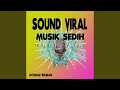 Soud Viral Musik Sedih