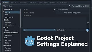 Essential Godot 4 Project Settings Explained