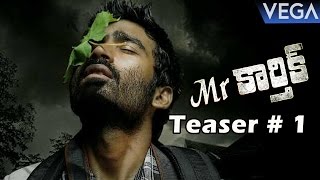 Dhanush's Mr.Karthik Movie Teaser #1 || Latest Telugu Movie 2016