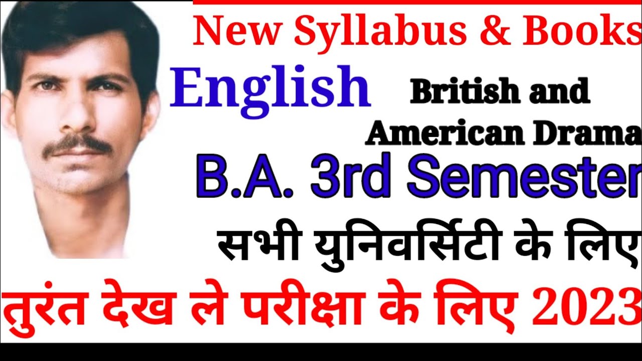 New Syllabus For British And American Drama|,B.A.3rd Semester English ...