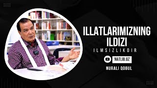 Illatlarimizning ildizi ilmsizlikdir.