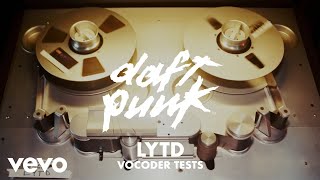 Daft Punk - LYTD (Vocoder Tests) ( Audio) ft. Pharrell Williams