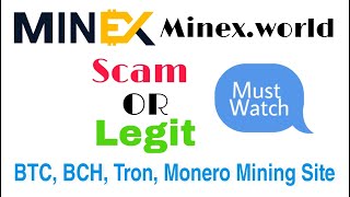 Minex world mining Site Bitcoin Mine kare Free me Must watch