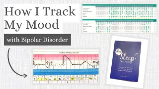 How I Track My Mood, Habits and Sleep with Bipolar Disorder