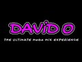 David O - The Ultimate Mega Mix Experience