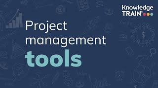 Project management tools | Knowledge Train