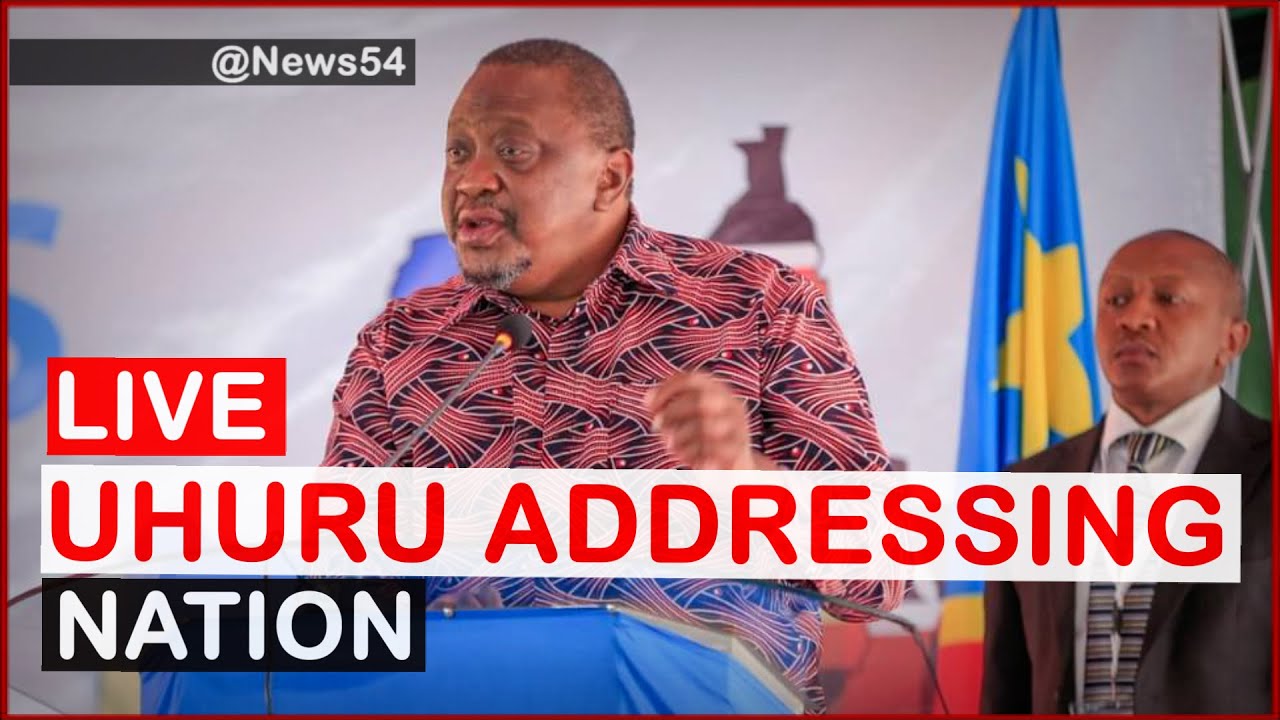 LIVE; Former President Uhuru Kenyatta Addressing The Nation, DRC Peace ...