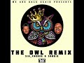 Sia The Bee & Snokie - The Owl Remix(Official Track)