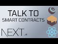 Interact with Smart Contracts Using React