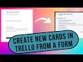 Create New Cards In Trello From A Form