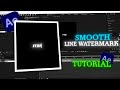 Smooth Line Watermark Animation | After Effects TUTORIAL