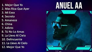 Anuel AA Mix 2023 - Anuel AA Las Mejores Canciones Actuales - Reggaeton Mix 2023