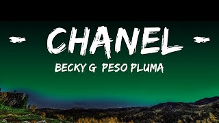 Becky G, Peso Pluma - Chanel (Letra/Lyrics)  | Top Hit Music