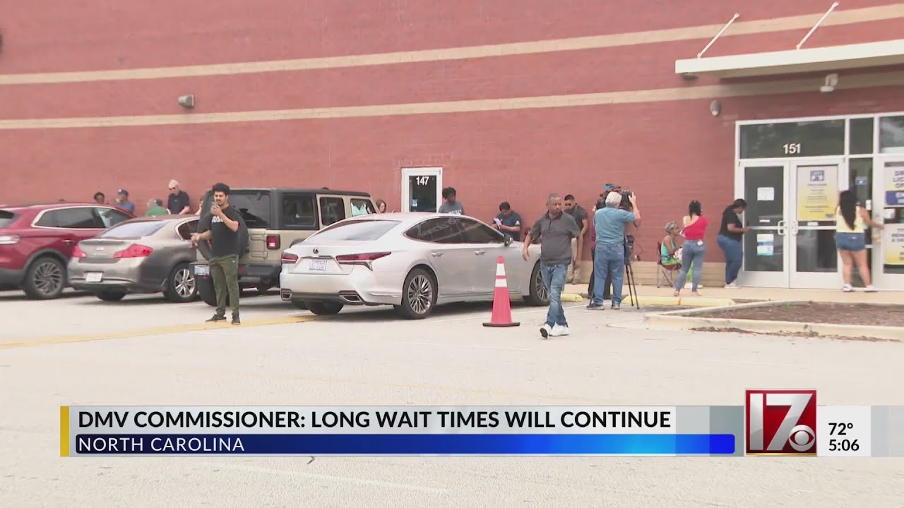 Nc Dmv Long Wait Times Will Continue Officials Say Youtube