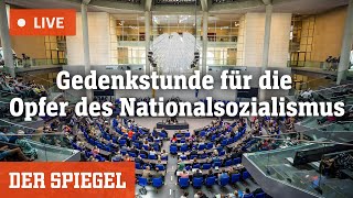 Livestream: Der Bundestag gedenkt der Opfer des Nationalsozialismus | DER SPIEGEL