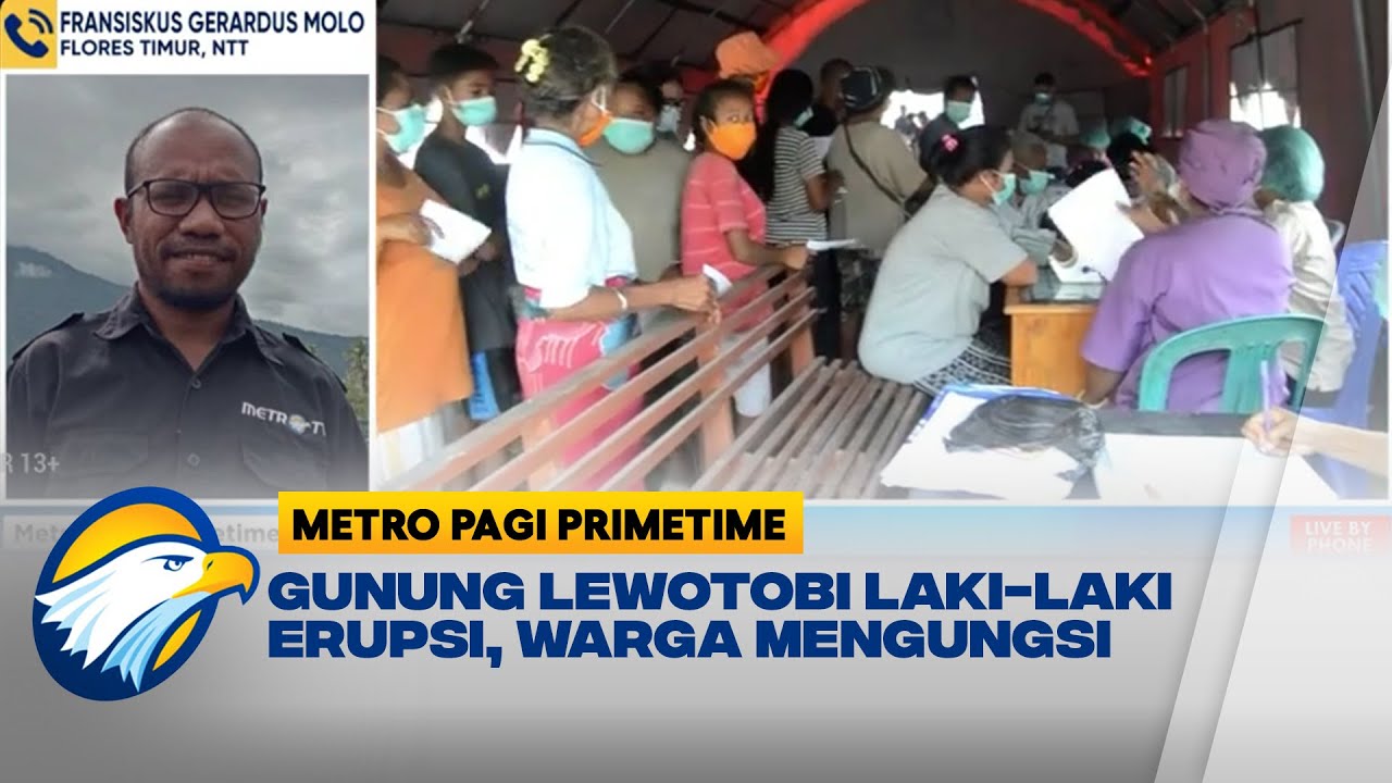 Gunung Lewotobi Laki Laki Kembali Erupsi, Warga Mengungsi - YouTube