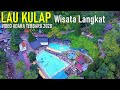 LAU  KULAP  WISATA  LANGKAT