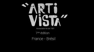 Artivista : Première édition 2018 France - Brésil