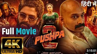 Pushpa 2 The Rule Full Movie | Allu Arjun \u0026 Rashmika 2024 New South Hindi Dubbed Full Action Movie