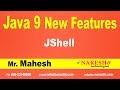Java 9 New Features | JShell | Java 9 New Features with Examples | Mr.Mahesh