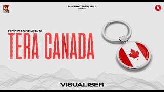 Tera Canada - Himmat Sandhu | Haakam |  Latest Punjabi Songs 2023