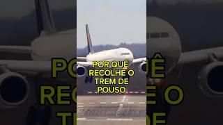 Por quê recolhe o trem de pouso do avião?#curiosidades #aviation