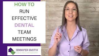 Team Meeting Structure For Dental Teams | 3 Easy Tips