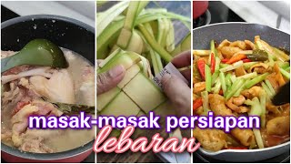 Masak-masak Persiapan Lebaran