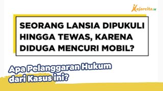 Apa Pelanggaran Hukum dari Kasus ini? | PKN SMA