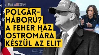 Polgárháború törhet ki? A Fehér Ház ostromára készülnek Washingtonban | Amerika választ