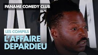 Paname Comedy Club -  L'affaire Depardieu