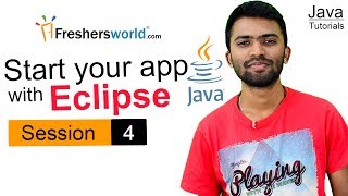 Learn JAVA – Session 4 II Start your app with Eclipse, Class, and Object
