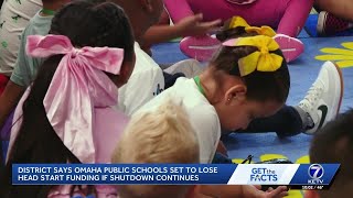 Omaha Public Schools to lose Head Start funding if government shutdown continues
