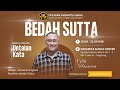 BEDAH SUTTA Makna dibalik untaian kata oleh Febi Hazairin_29 Oktober 2024