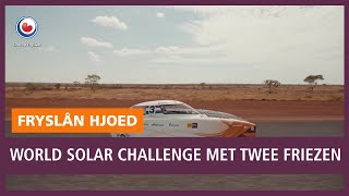 REPO: World Solar Challenge met twee Friezen