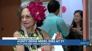 Beloved Hilo icon ‘Aunty Irene’ Midel dies